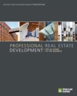 Image for Professional real estate development: the ULI guide to the business