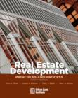 Image for Real estate development: principles and process.