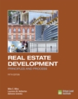 Image for Real Estate Development - 5th Edition: Principles and Process
