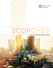 Image for Scorched: Extreme Heat and Real Estate