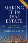 Image for Making it in real estate  : starting out as a developer