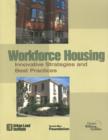 Image for Workforce Housing : Innovative Strategies and Best Practices