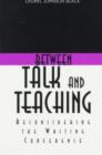Image for Between Talk And Teaching