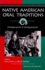 Image for Native American Oral Traditions