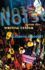 Image for Noise From The Writing Center