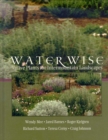 Image for Water Wise: Native Plants for Intermountain Landscapes.