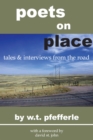 Image for Poets on place: tales and interviews from the road