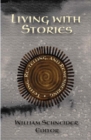 Image for Living with Stories: Telling, Re-telling, and Remembering