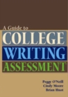 Image for A guide to college writing assessment