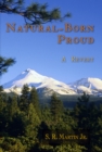 Image for Natural-born proud: a revery