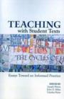 Image for Teaching With Student Texts