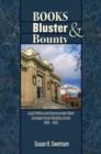 Image for Books, Bluster, and Bounty