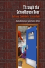 Image for Through the schoolhouse door: folklore, community, curriculum
