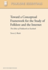 Image for Toward a Conceptual Framework for the Study of Folklore and the Internet