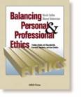 Image for Balancing Personal and Professional Ethics