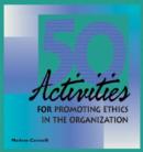 Image for 50 Activities for Promoting Ethics