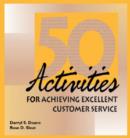 Image for 50 Activities for Achieving Excellent Customer Service