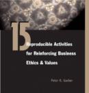 Image for 15 Reproducible Assessments for Reinforcing Business Ethics and Values