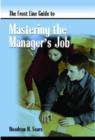 Image for Front Line Guide to Mastering Manager&#39;s Job