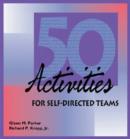 Image for 50 Activities for Self-Directed Teams