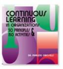 Image for Continuous Learning in Organizations : 50 Principles and 150 Activities