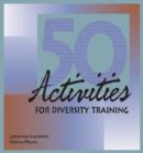 Image for 50 Activities for Diversity Training