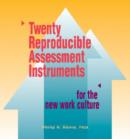 Image for 20 Reproducible Assessment Instruments for the New Work Culture