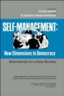 Image for Self-management : New Dimensions to Democracy