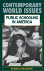Image for Public Schooling in America : A Reference Handbook