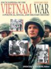 Image for Encyclopedia of the Vietnam War  : a political, social, and military history