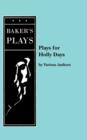 Image for Plays for Holly Days