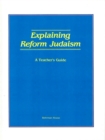 Image for Explaining Reform Judaism - Teacher&#39;s Guide