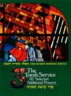 Image for The Shabbat Morning Service: Book 3: The Torah Service and Selected Additional Prayers