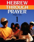 Image for Hebrew Through Prayer 1