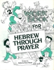 Image for Hebrew Through Prayer 2 - Workbook