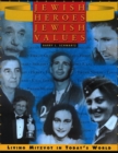 Image for Jewish Heroes, Jewish Values