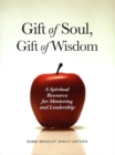 Image for Gift of Soul, Gift of Wisdom