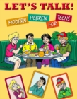 Image for Let&#39;s Talk! Modern Hebrew for Teens