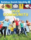 Image for Building Jewish Identity 1: Our Community