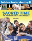 Image for Building Jewish Identity 2: Sacred Time