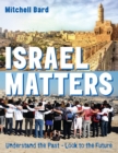 Image for Israel Matters Revised Edition