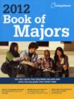 Image for Book of Majors : The Only Book That Describes Majors in Depth and Lists the Colleges That Offer Them