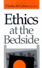 Image for Ethics at the Bedside