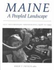 Image for Maine, a Peopled Landscape : Salt Documentary Photography, 1978-95