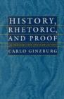Image for History, Rhetoric, and Proof