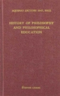 Image for History of Philosophy  and Philosophical Education