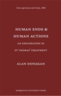 Image for Human Ends and Human Actions