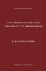 Image for The God of the Bible and the God of the Philosophers