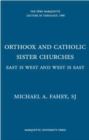 Image for Orthodox and Catholic Sister Churches
