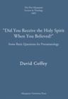 Image for Did You Receive the Holy Spirit When You Believed?